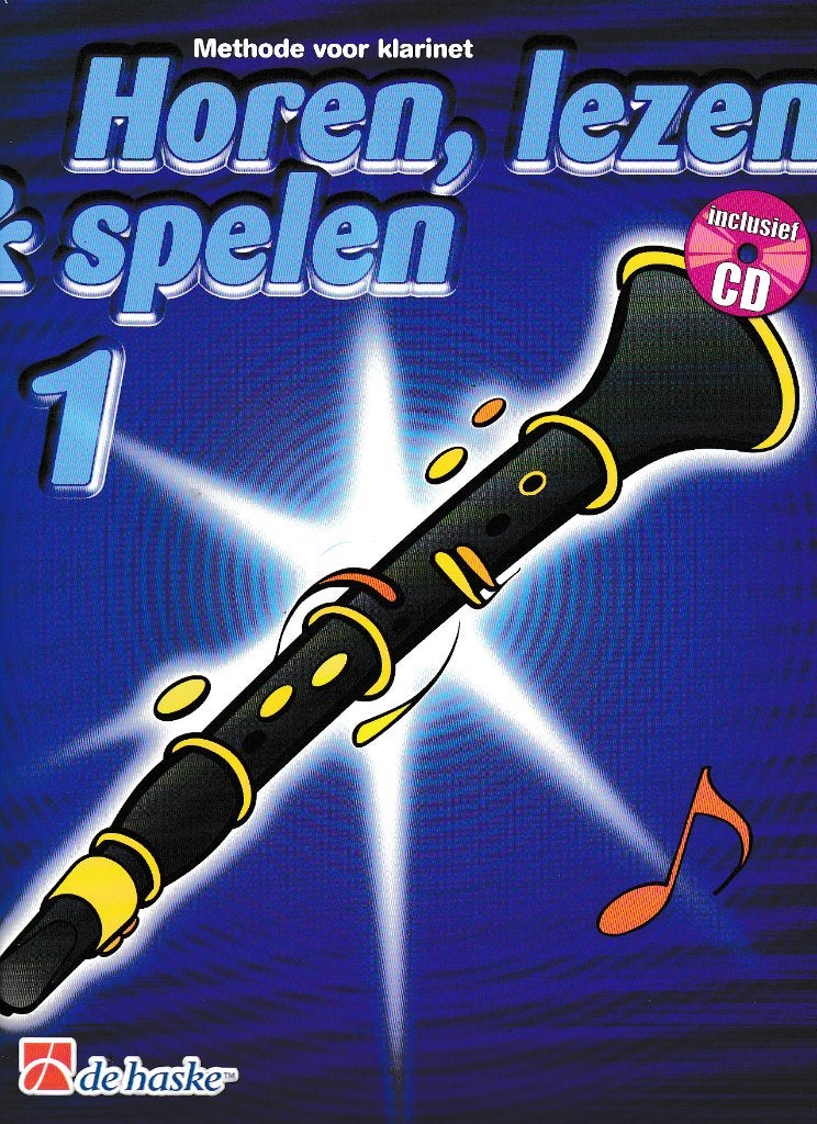 Horen Lezen & Spelen Klarinet deel 1 nieuw met originele CD, Verzenden, Overige genres, Zo goed als nieuw, Klarinet