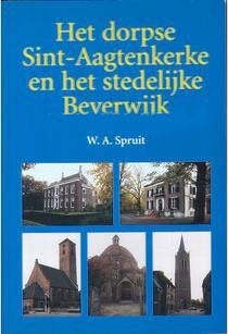 W.A.Spruit - Het dorpse Sint-Aagtenkerke en het stedelijke, Ophalen of Verzenden, Zo goed als nieuw