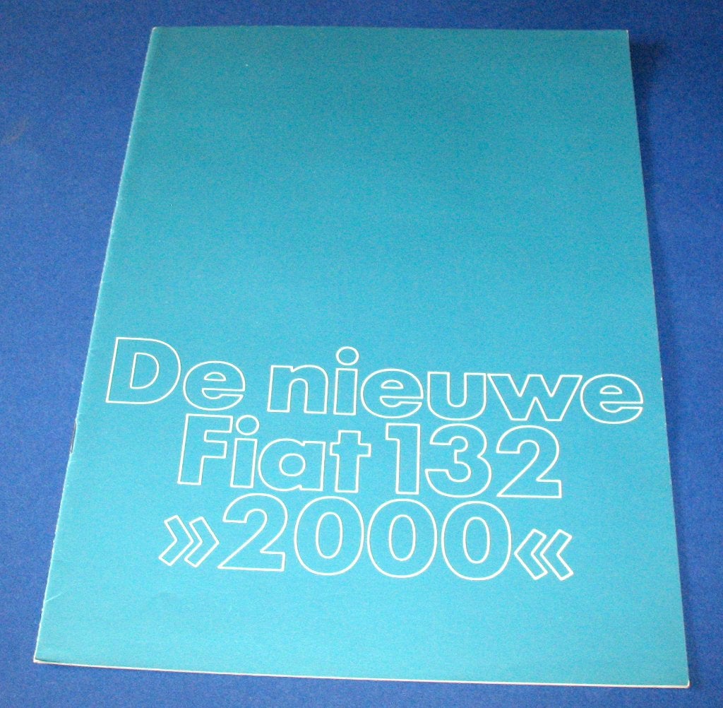 Folder autofolder De nieuwe Fiat 132 2000 1979 ZGAN