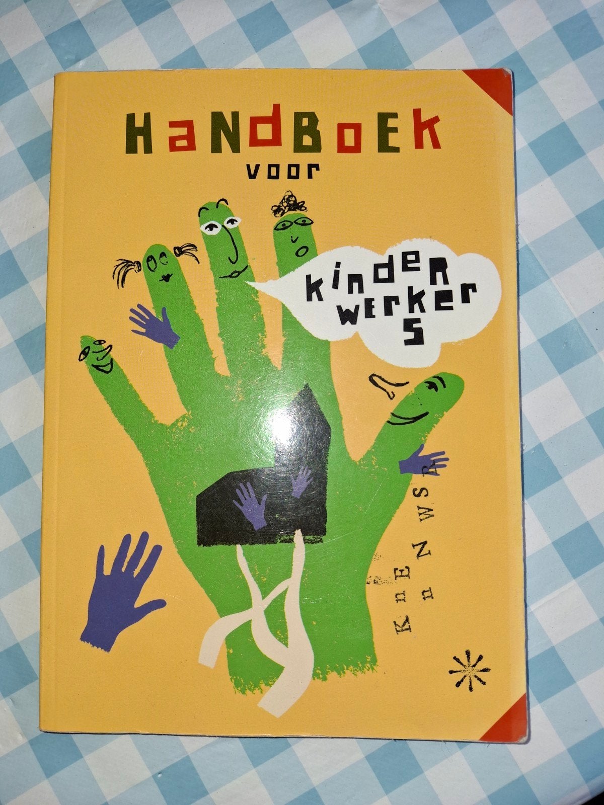 Reinier Sanders - Handboek voor kinderwerkers, Boeken, Ophalen of Verzenden, Zo goed als nieuw, Reinier Sanders; Nanda van Eijk; Janneke Burger