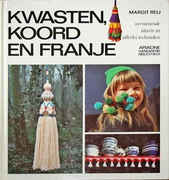 Kwasten, koord en franje-verrassend,allerlei technieken, Boeken, Ophalen of Verzenden, Zo goed als nieuw