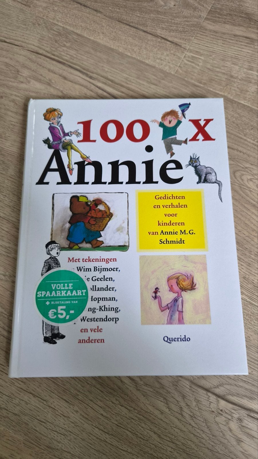 100x Annie: Gedichten en verhalen van Annie M.G. Schmidt, Boeken, Ophalen of Verzenden, Zo goed als nieuw, Annie M.G. Schmidt