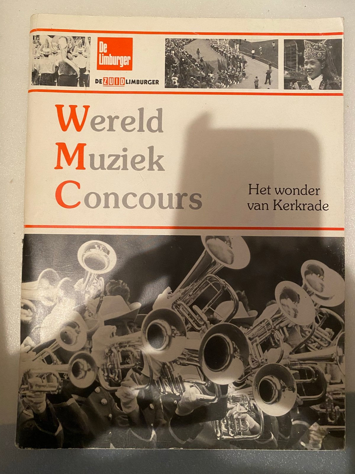 Wereld Muziek Concours Kerkrade - Het wonder van Kerkrade, Ophalen of Verzenden, Gelezen, Algemeen