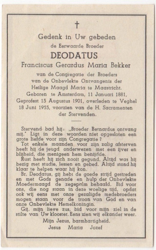 broeder Franciscus Bekker 1881 Amsterdam + 1955 Veghel, Ophalen of Verzenden