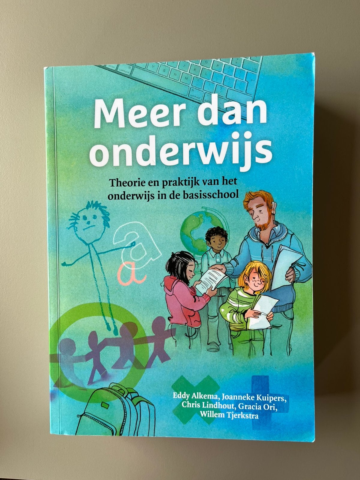 Meer dan onderwijs, Ophalen of Verzenden, Zo goed als nieuw, Joanneke Kuipers; Eddy Alkema; Gracia Ori; Chris Lindhout; Wi...