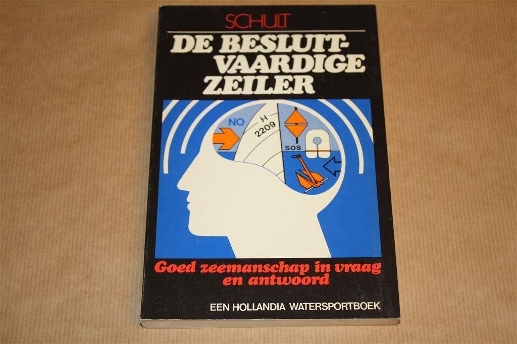 De besluitvaardige zeiler. Goed zeemanschap in... Deel 1., Ophalen of Verzenden, Gelezen, Watersport en Hengelsport