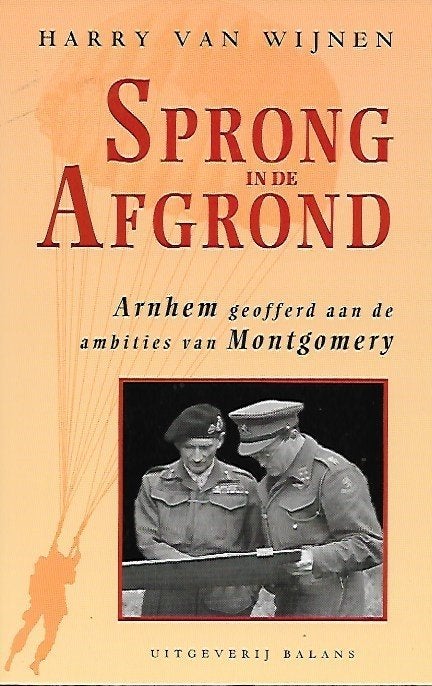 Sprong in de Afgrond - Harry van Wijnen, Ophalen of Verzenden, Tweede Wereldoorlog, Gelezen