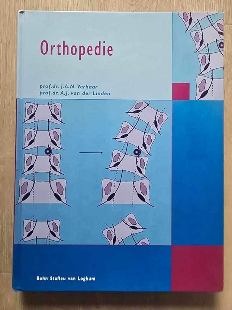 Orthopedie - Leerboek voor medische studenten, Boeken, Gelezen, Ophalen of Verzenden, WO, Prof.dr. J.A.N. Verhaar, prof.dr. A.J. van der Linden
