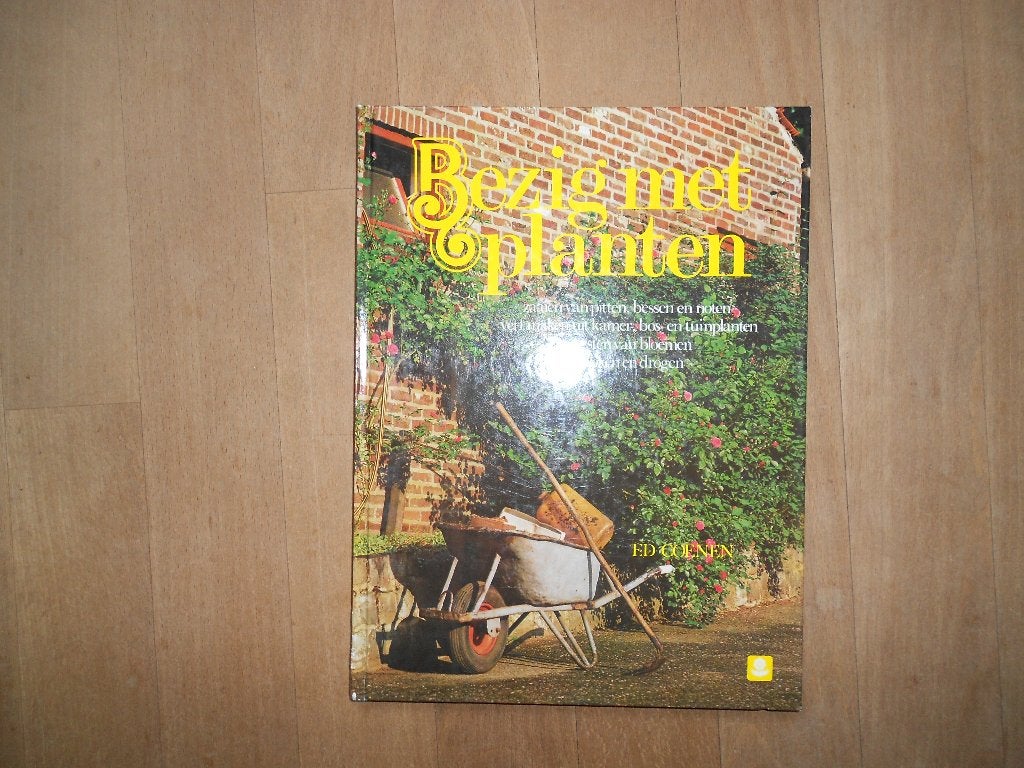Het boek Bezig met planten, zaaien, kweken, bloemen enz, Ophalen of Verzenden, Gelezen, Bloemen, Planten en Bomen