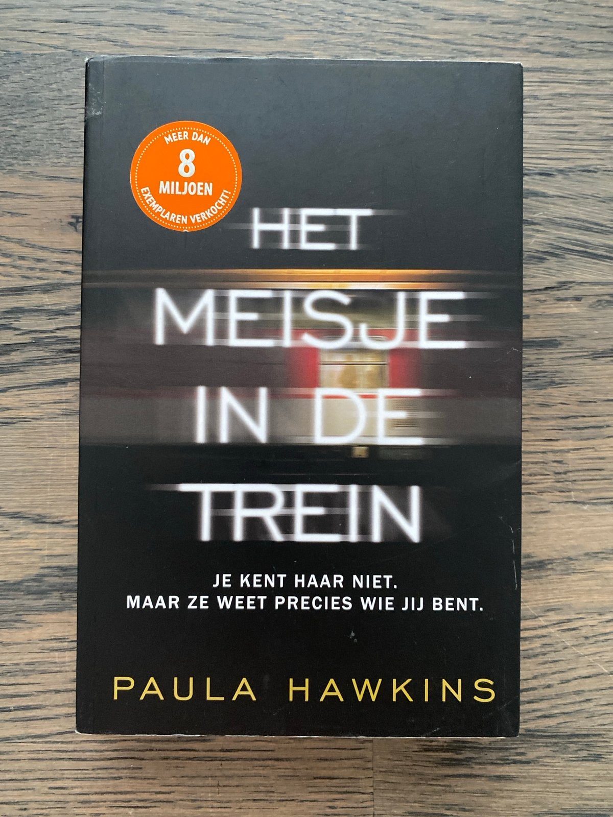 Het Meisje in de Trein - Paula Hawkins (Thriller), Ophalen of Verzenden, Gelezen, Europa overig