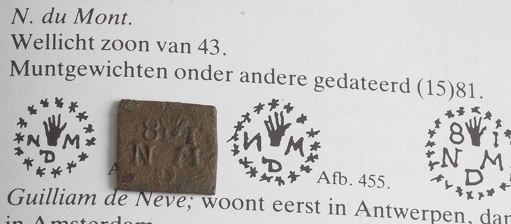 Muntgewicht uit Antwerpen van N. du Mont uit 1581, Ophalen of Verzenden, Vóór koninkrijk, Overige waardes, Losse munt
