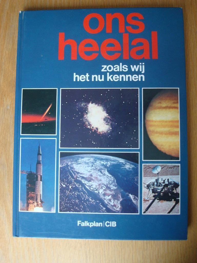 Boek Ons heelal zoals wij het nu kennen., Ophalen of Verzenden, Zo goed als nieuw, Natuurwetenschap