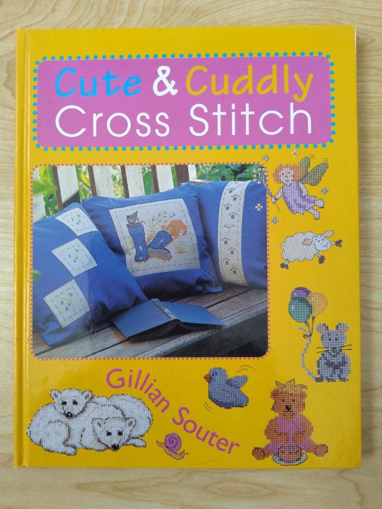 Cute & Cuddly Cross Stitch - Gillian Souter, Gelezen, Gillian Souter, Ophalen of Verzenden, Borduren en Naaien