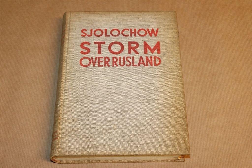 Storm over Rusland — Sjolochow, Vervolg Stille Don 1933, Ophalen of Verzenden, Gelezen