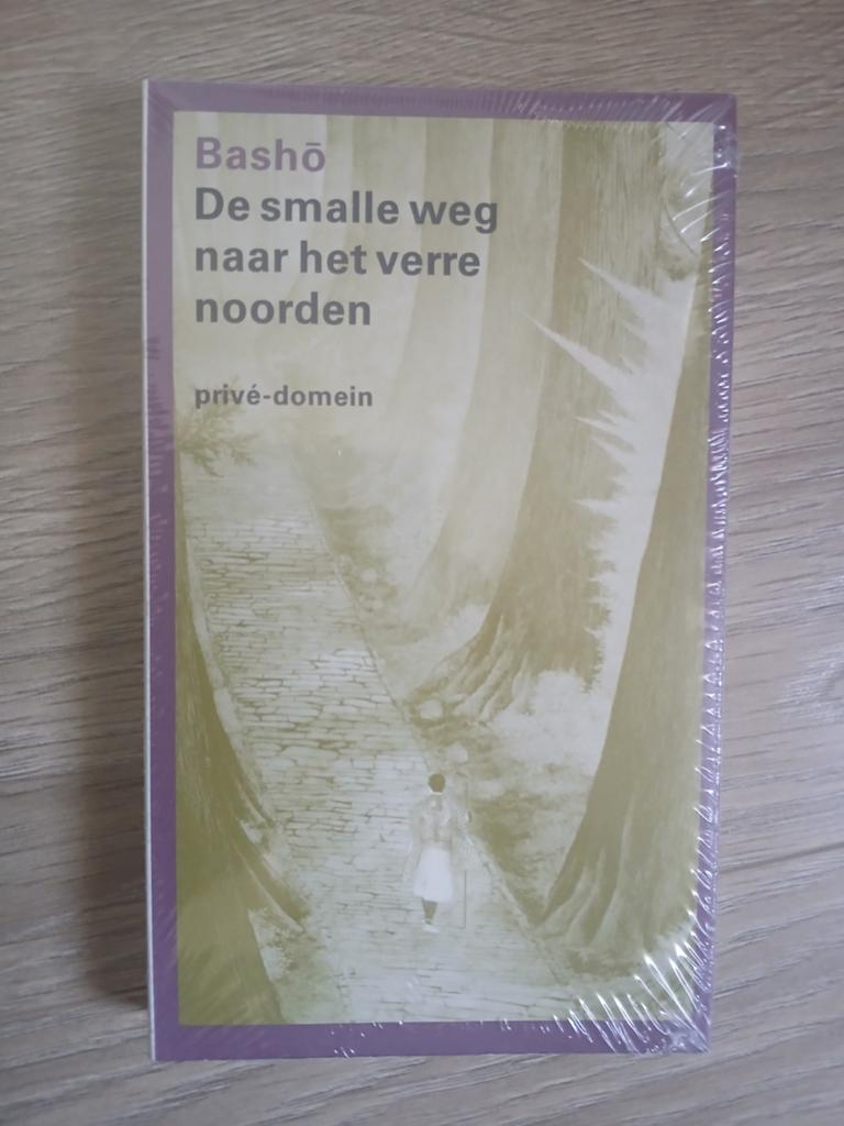 Bashō - De smalle weg naar het verre noorden (Privé-domein), Boeken, Ophalen of Verzenden, Nieuw, Bashō, Europa overig