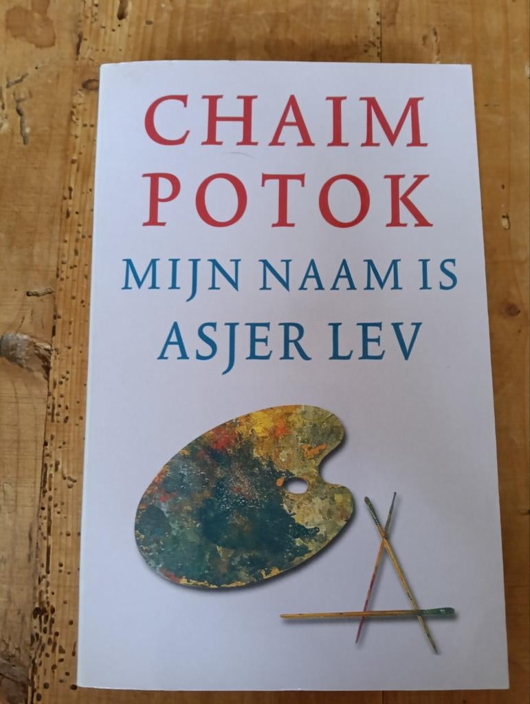 Mijn Naam is Asjer Lev - Chaim Potok, Boeken, Ophalen of Verzenden, Gelezen