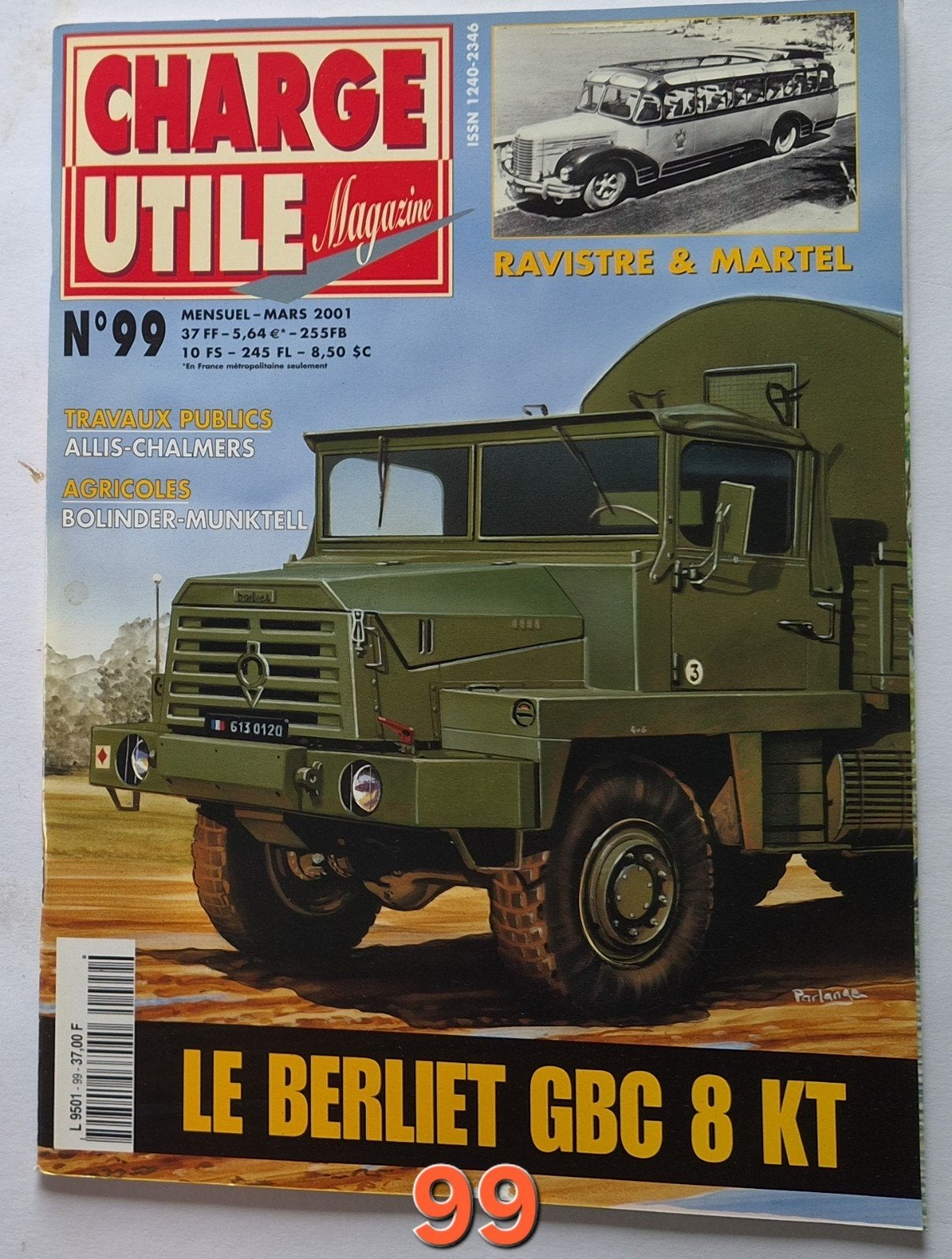 Charge Utile Magazine N99 - Maart 2001 - Berliet GBC 8 KT, Ophalen of Verzenden, Gelezen, Overige typen