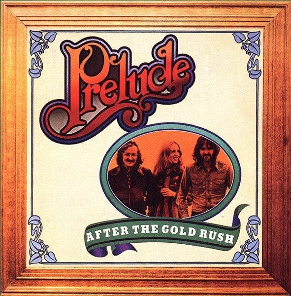 LP PRELUDE - AFTER THE GOLD RUSH ( Folk UK ), Inclusief binnenhoes, Ophalen of Verzenden, Zo goed als nieuw, 12 inch