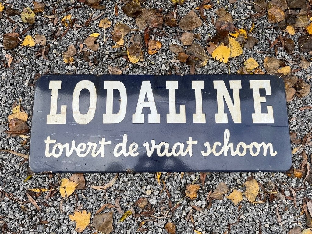 Origineel oud emaille reclame bord - Lodaline tovert de vaat, Ophalen of Verzenden, Gebruikt, Reclamebord
