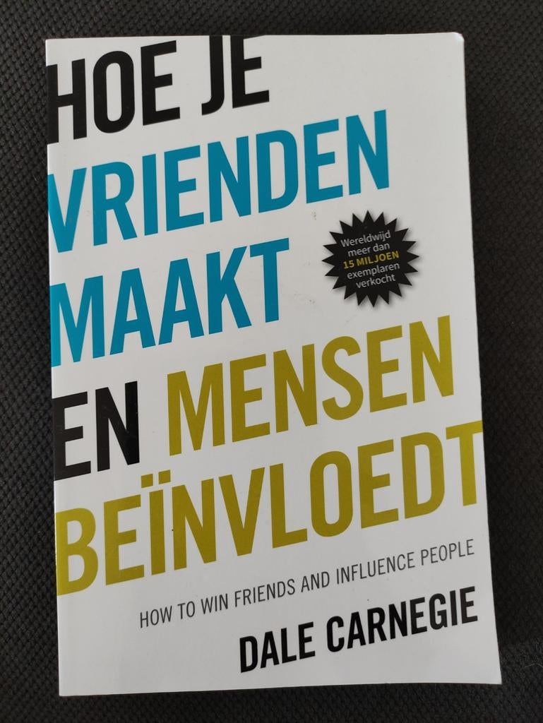 Hoe je vrienden maakt en mensen beïnvloedt Dale Carnegie, Ophalen of Verzenden, Zo goed als nieuw, Dale Carnegie
