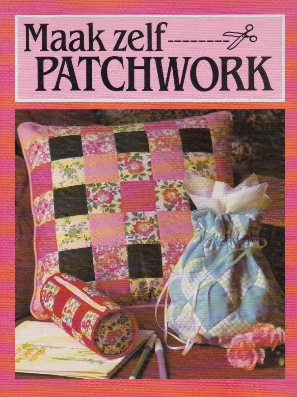 Lynette-Merlin Syme - Maak zelf Patchwork, Ophalen of Verzenden, Zo goed als nieuw, Lynette-Merlin Syme, Borduren en Naaien