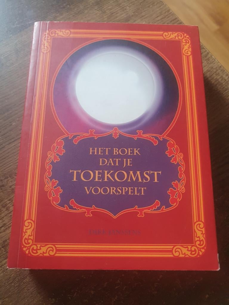 Het Boek Dat Je Toekomst Voorspelt - Dirk Janssens, Boeken, Dirk Janssens, Spiritualiteit algemeen, Ophalen of Verzenden, Zo goed als nieuw