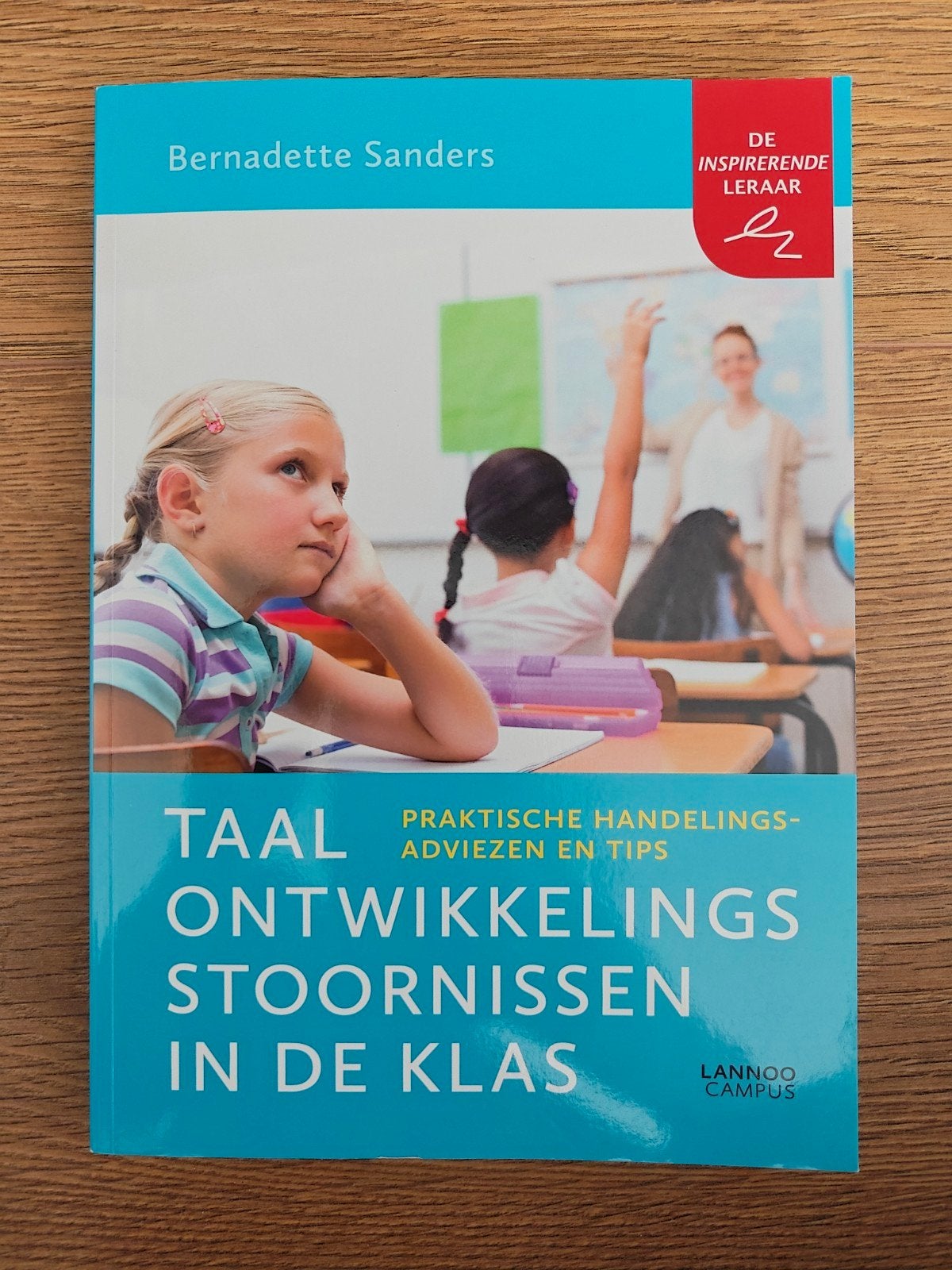 Bernadette Sanders - Taalontwikkelingsstoornissen in de klas, Boeken, Bernadette Sanders, Sociale wetenschap, Ophalen of Verzenden