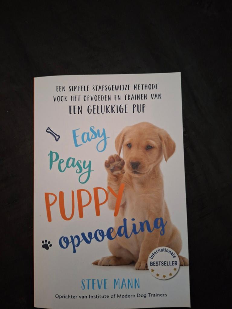 Steve Mann - Easy Peasy Puppy Opvoeding, Boeken, Dieren en Huisdieren, Zo goed als nieuw, Honden, Verzenden
