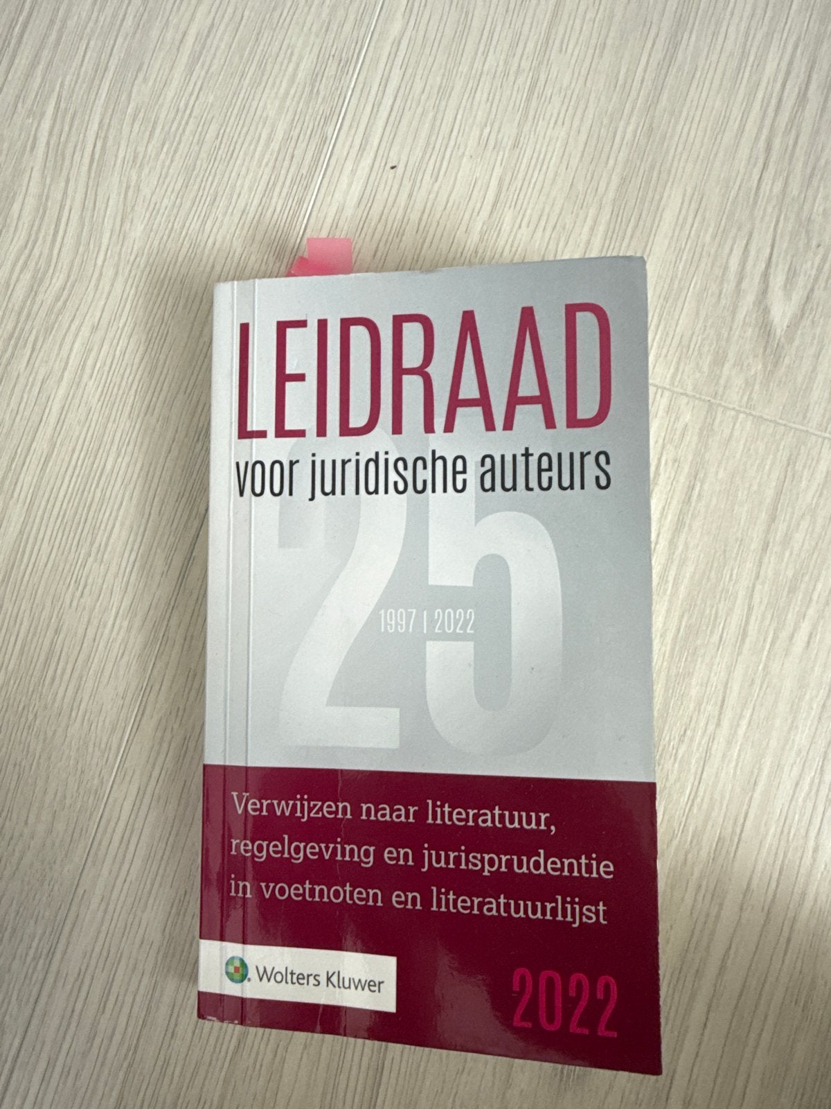 Leidraad voor juridische auteurs 2022 - Wolters Kluwer, Ophalen, Gamma, Zo goed als nieuw, WO