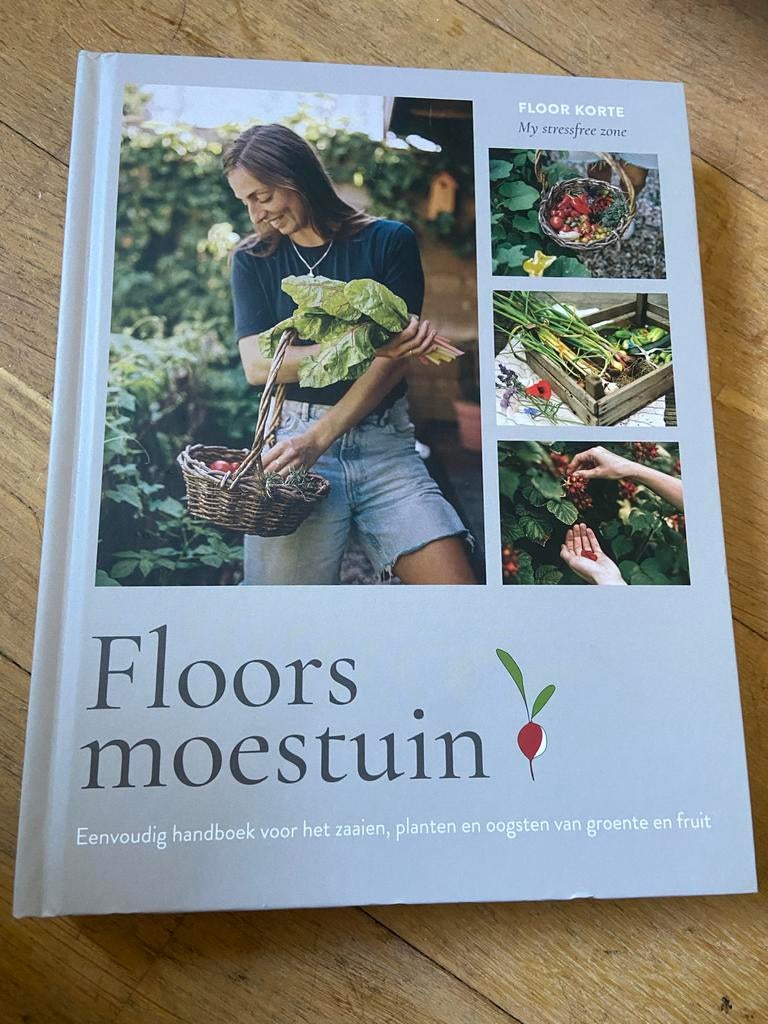 Floors moestuin - Eenvoudig handboek voor zaaien, planten, Ophalen of Verzenden, Zo goed als nieuw, Moestuin