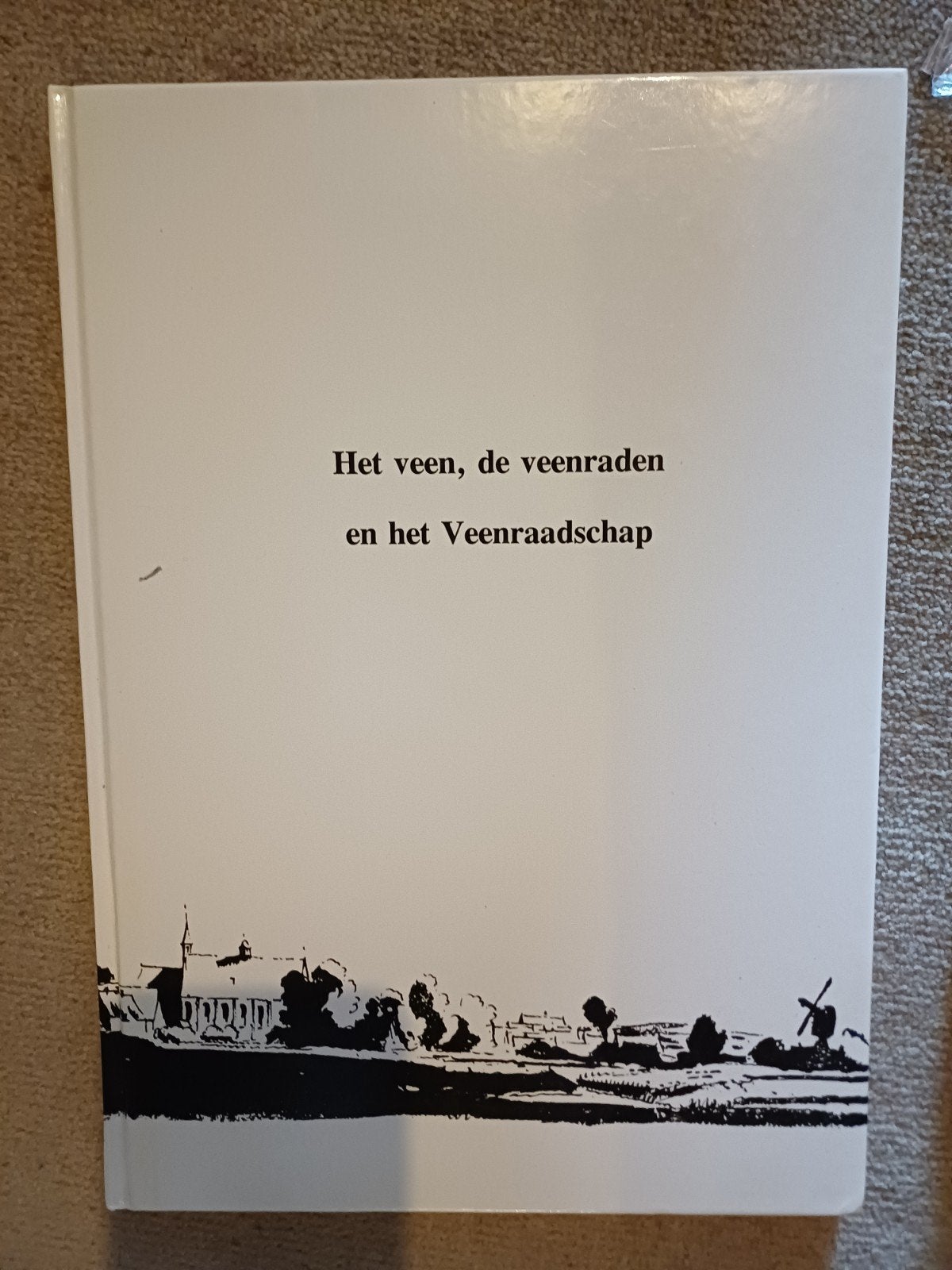 Het veen, de veenraden en het Veenraadschap, Ophalen of Verzenden, 20e eeuw of later, Zo goed als nieuw, Onbekend