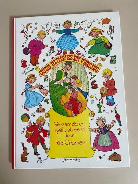 Oude rijmpjes en versjes. Illustraties: Rie Cramer., Ophalen, Gelezen, Rie Cramer, 2 tot 3 jaar