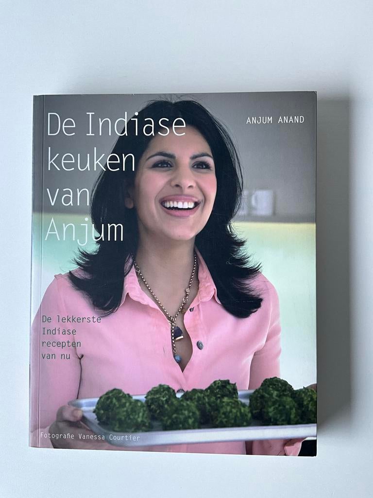 De Indiase keuken van Anjum -   Anjum Anand, Ophalen of Verzenden, Zo goed als nieuw, Azië en Oosters, Gezond koken