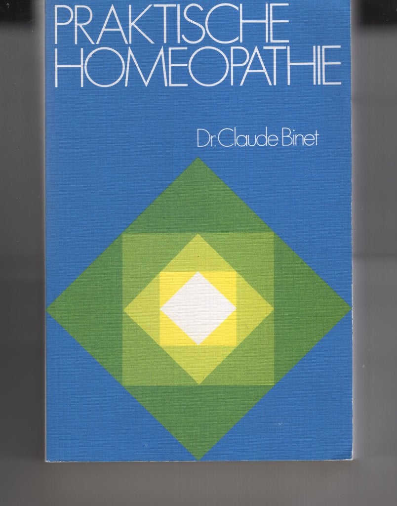 Praktische homeopatie Claude Binet, Ophalen of Verzenden, Zo goed als nieuw, Spiritualiteit algemeen, Overige typen