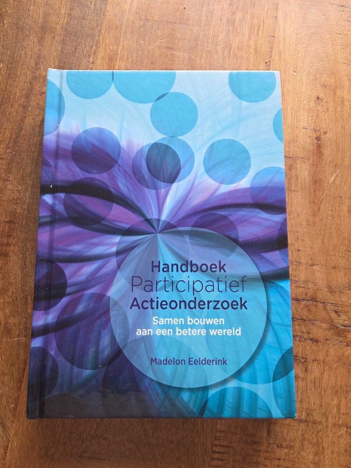 Handboek Participatief Actieonderzoek - Madelon Eelderink, Boeken, Zo goed als nieuw, Madelon Eelderink, Gamma, HBO
