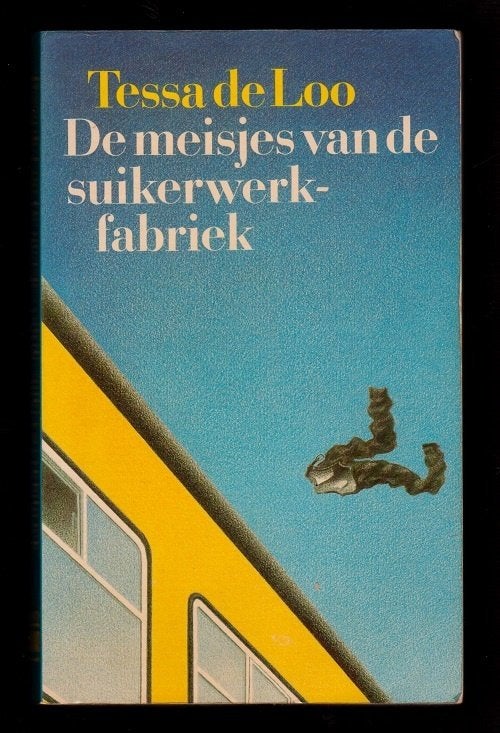 DE MEISJES VAN DE SUIKERWERKFABRIEK - Tessa de Loo, Ophalen of Verzenden, Zo goed als nieuw