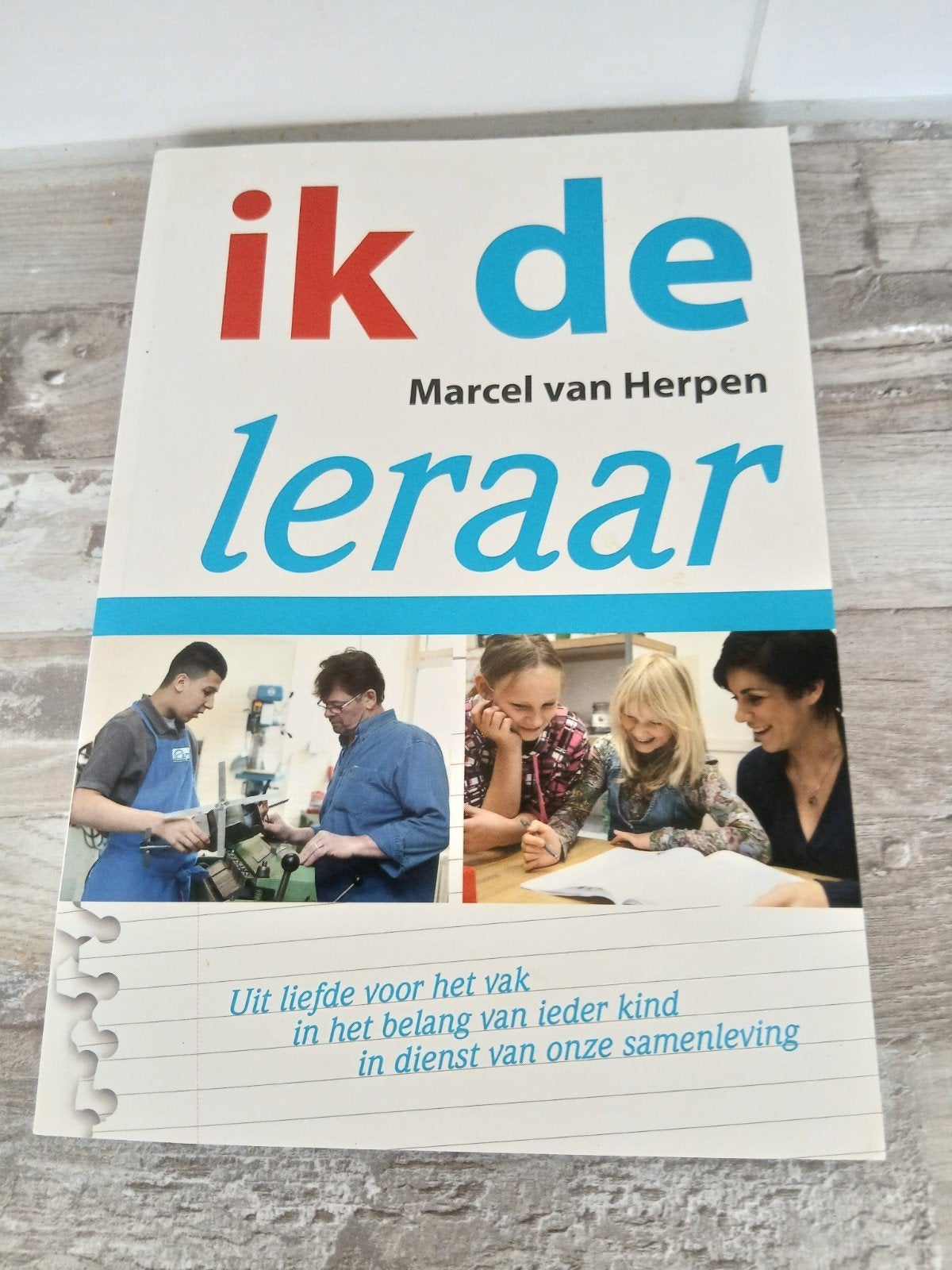 Ik de leraar - Marcel van Herpen (Zo goed als nieuw), Gelezen, Marcel van Herpen, Ophalen of Verzenden, Gamma