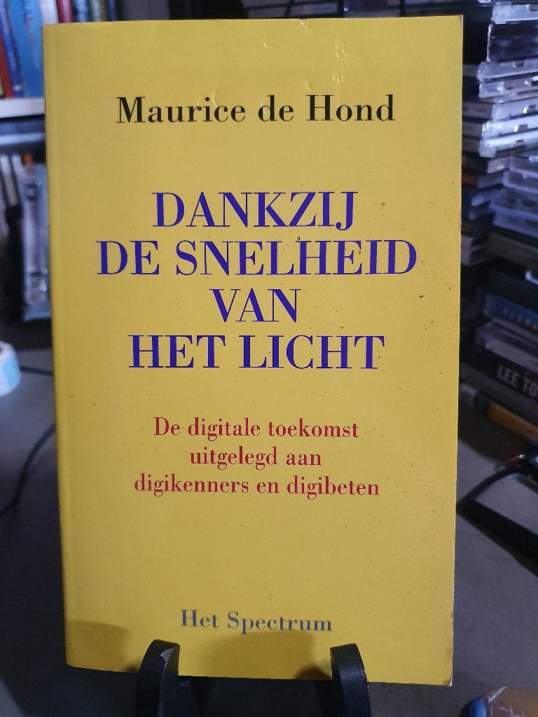 Maurice de Hond Dankzij de snelheid van het licht., Ophalen, Zo goed als nieuw, Nederland