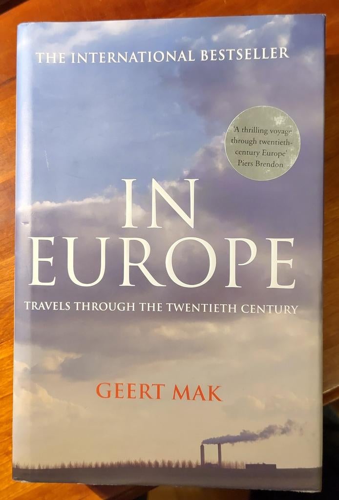 In Europe - Geert Mak (Engelse vertaling 2007), Boeken, Geschiedenis | Wereld, Gelezen, Europa, 20e eeuw of later, Ophalen of Verzenden