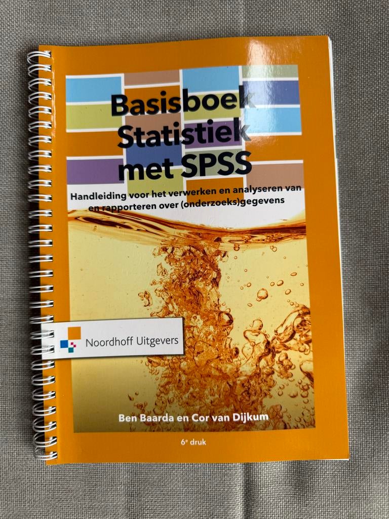 Basisboek Statistiek met SPSS - Ben Baarda en Cor van Dijkum, Ophalen of Verzenden, Gamma, Zo goed als nieuw, HBO