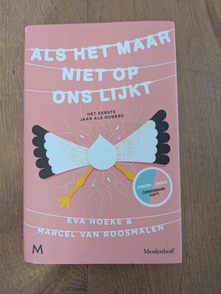 Als het maar niet op ons lijkt - NL, Ophalen of Verzenden, Gelezen, Zwangerschap en Bevalling, Eva Hoeke & Marcel van Roosmalen