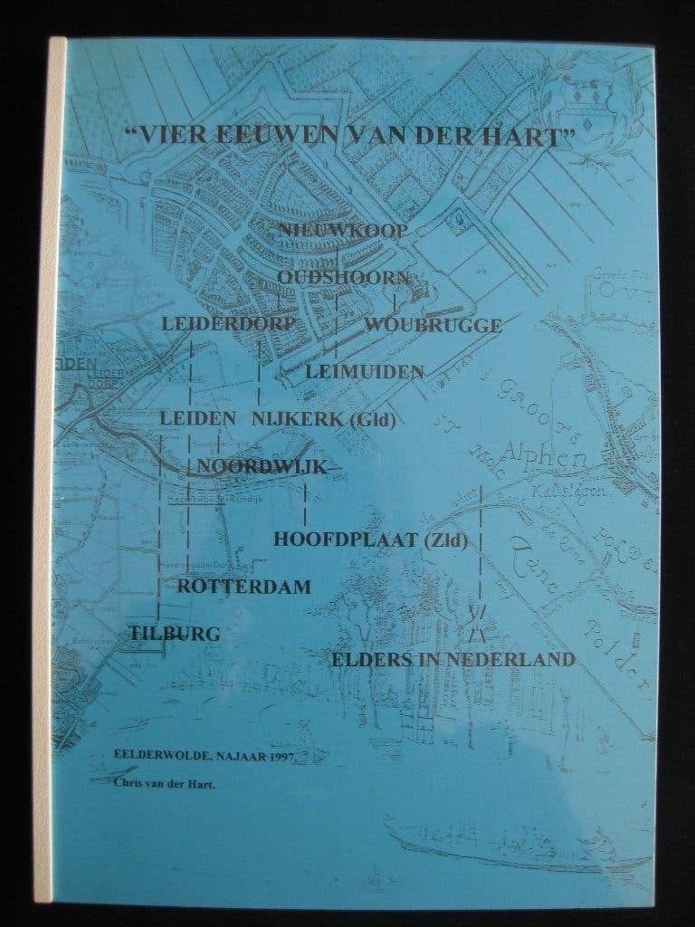 Genealogie Chris van der Hart, "Vier eeuwen van der Hart", Boeken, Geschiedenis | Stad en Regio, Ophalen of Verzenden, Gelezen