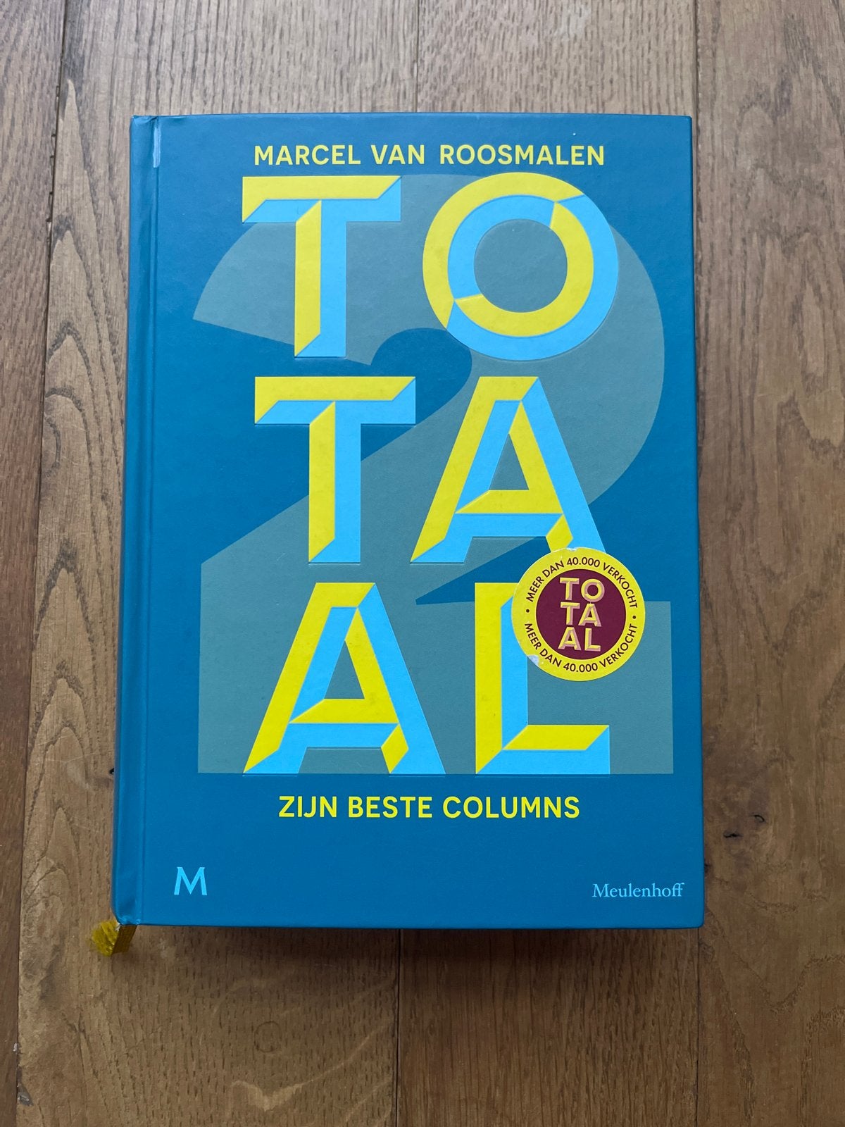 Marcel van Roosmalen - Totaal: Zijn beste columns, Ophalen of Verzenden, Zo goed als nieuw, Eén auteur