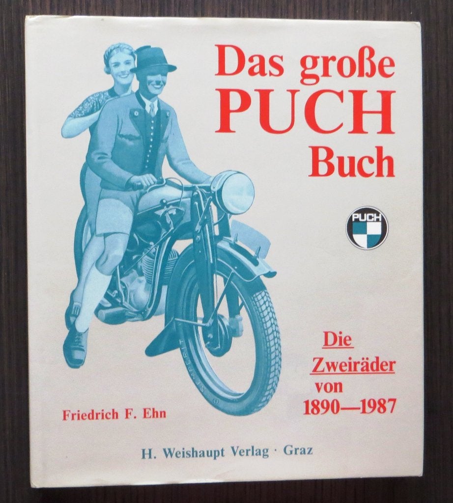 Das grosse PUCH Buch 1890-1987 (F.F. Ehn) - 1989, Boeken, Verzenden, Gelezen, Merk of Model