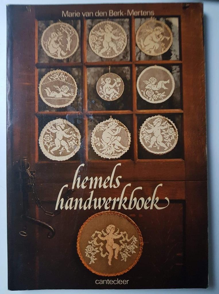 Hemels handwerken - Marie vd Berk-Mertens, Ophalen of Verzenden, Haken, Patroon of Boek