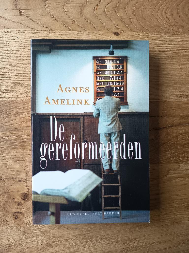 Agnes Amelink - De Gereformeerden, Ophalen of Verzenden, Nieuw, Christendom | Protestants