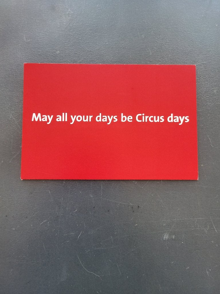 Thema kaart met 'May all your days be Circus days', Ophalen of Verzenden, Zo goed als nieuw