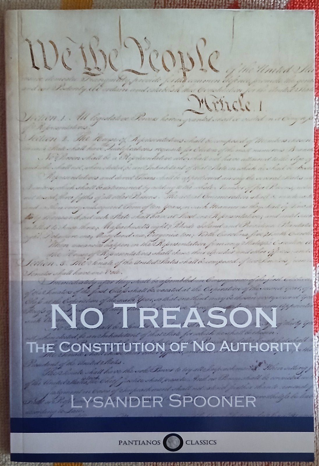No Treason The Constitution of No Authority  Lysander Spoon, Ophalen of Verzenden, Zo goed als nieuw, Lysander Spooner, Amerika