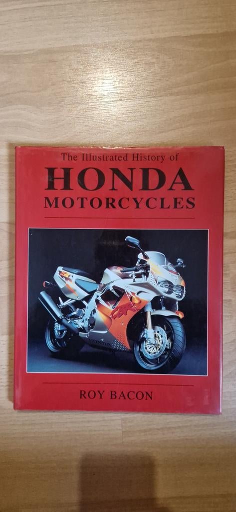 The Illustrated History of Honda Motorcycles - Roy Bacon, Ophalen of Verzenden, Zo goed als nieuw, Roy Bacon, Algemeen