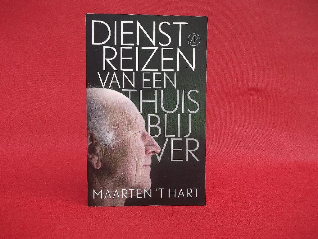 Maarten 't Hart - Dienstreizen van een Thuisblijver - Nieuw!, Ophalen of Verzenden, Nieuw